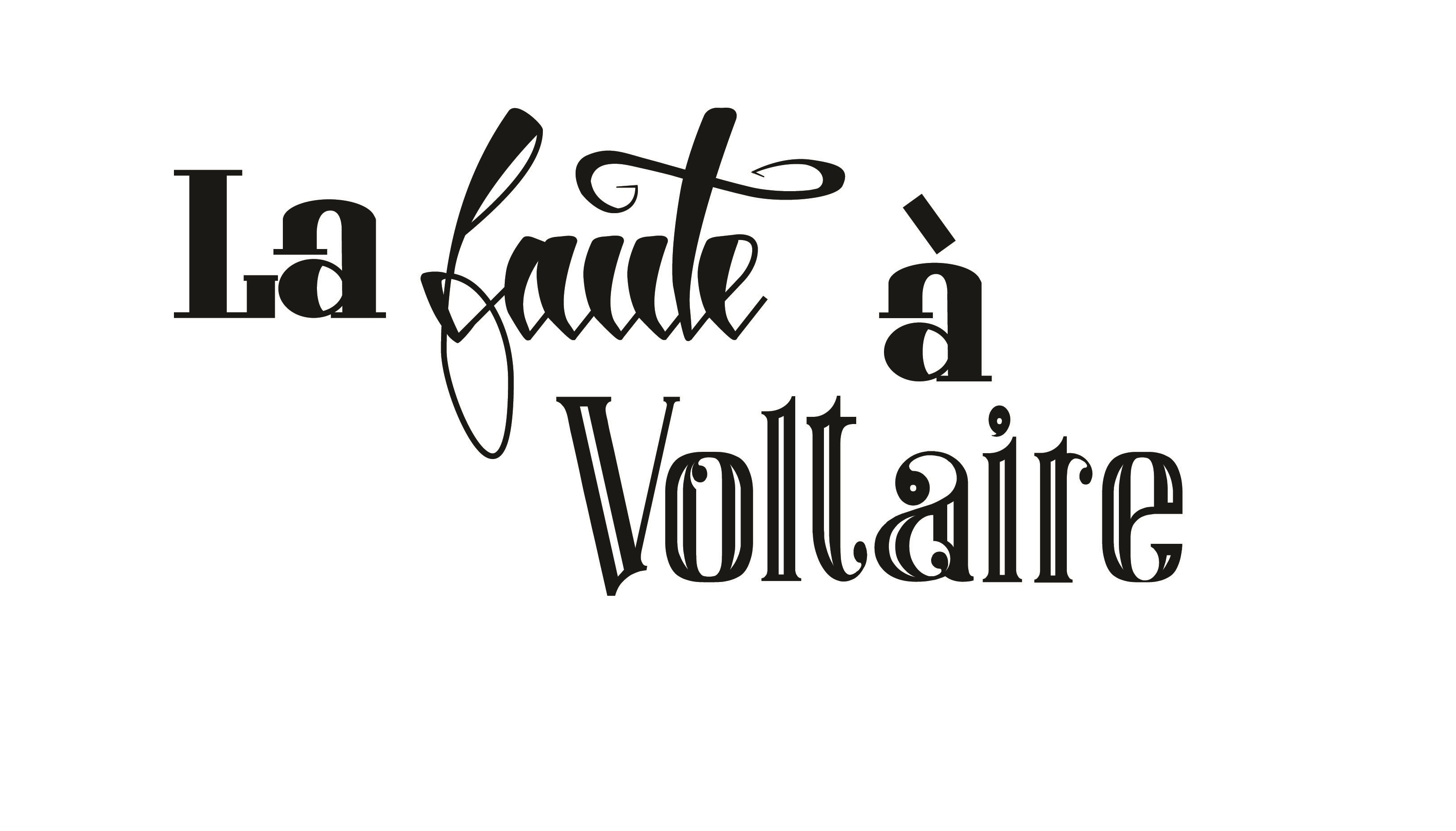 La faute à Voltaire - L'Escale des Créateurs